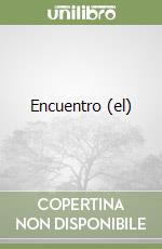 Encuentro (el) libro