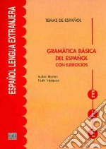 Gramatica Basica Del Espanol Con Ejercicios libro