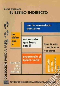 El Estilo Indirecto