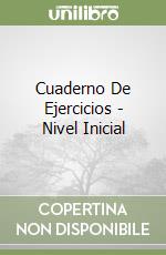 Cuaderno De Ejercicios - Nivel Inicial