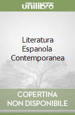 Literatura Espanola Contemporanea libro