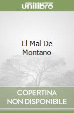 El Mal De Montano libro