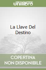 La Llave Del Destino