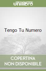 Tengo Tu Numero libro