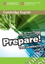 Cambridge English Prepare! Level 7. Test generator. Per le Scuole superiori. CD-ROM libro