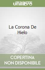 La Corona De Hielo