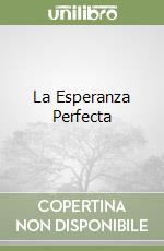 La Esperanza Perfecta libro