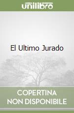 El Ultimo Jurado libro