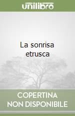 La sonrisa etrusca libro