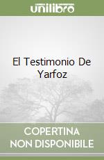 El Testimonio De Yarfoz libro