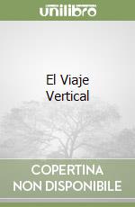 El Viaje Vertical