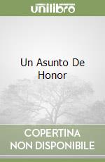 Un Asunto De Honor libro