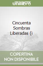 Cincuenta Sombras Liberadas (i libro