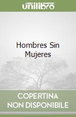 Hombres Sin Mujeres libro