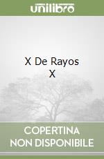 X De Rayos X libro