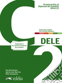 Preparación Dele. C2. Per le Scuole superiori. Con espansione online libro