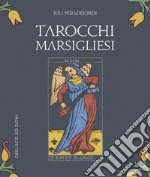 Tarocchi marsigliesi. Con Carte