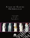 Atlas of canine arthrology libro