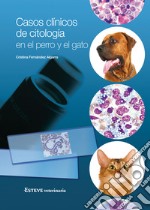 Casos clínicos de citología en el perro y el gato