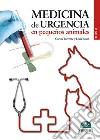 Medicina de urgencia en pequeños animales libro