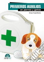 Primeros auxilios en perros y gatos libro