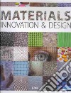 Materials innovation & design libro