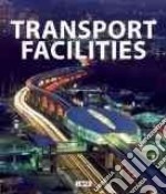 Transport Facilities libro