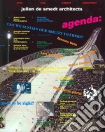 Agenda. JDS architects. Can we sustain our ability to crisis? Ediz. illustrata libro