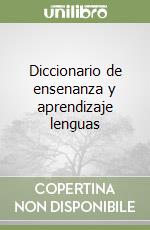 Diccionario de ensenanza y aprendizaje lenguas libro