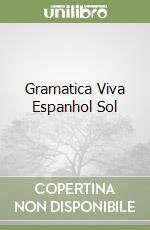 Gramatica Viva Espanhol Sol libro
