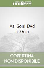 Asi Son! Dvd + Guia libro