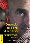 Quando si apre il sipario. Lezioni poco razionali sul teatro e il lavoro libro