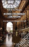 Incontri straordinari con persone. Une réponse à Monsieur Gurdjieff libro