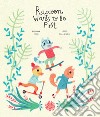 Raccoon wants to be first. Ediz. a colori libro