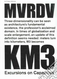 Mvrdv. Km3: excursions on capacity. Ediz. illustrata libro