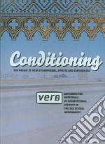 Verb conditioning. Ediz. illustrata libro