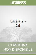 Escala 2 - Cd