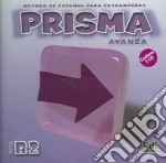 Prisma B2 - Avanza - 2 Cds libro