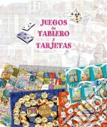 Juegos De Tablero Y Tarjetas libro