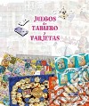 Juegos De Tablero Y Tarjetas libro