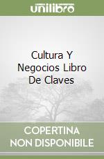 Cultura Y Negocios Libro De Claves libro