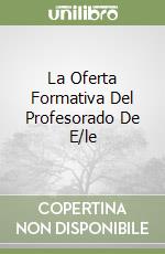 La Oferta Formativa Del Profesorado De E/le