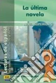 La Ultima Novela