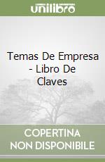 Temas De Empresa - Libro De Claves libro