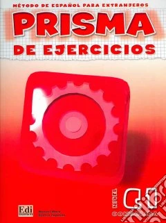 Prisma C1. Consolida. Libro de ejercicios. Per le Scuole superiori. Vol. 3