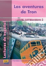 Las Aventuras De Tron libro