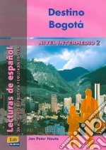 Destino Bogota libro