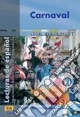 Carnaval. Con CD Audio