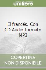 El francés. Con CD Audio formato MP3 libro