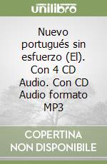 Nuevo portugués sin esfuerzo (El). Con 4 CD Audio. Con CD Audio formato MP3 libro